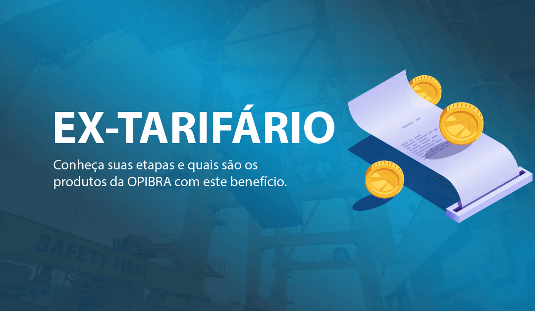O que é Ex-Tarifário